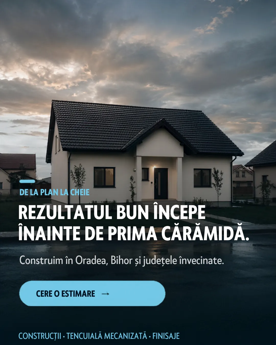 Slide de închidere: „Rezultatul bun începe înainte de prima cărămidă.” cu butonul Cere o estimare.
